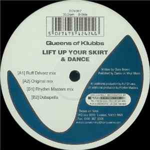 Queens Of Klubbs - Lift Up Your Skirt & Dance