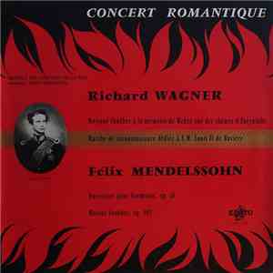 Richard Wagner, Felix Mendelssohn-Bartholdy, Musique Des Gardiens De La Pai ...