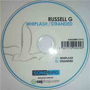 Russell G - Whiplash / Stranded