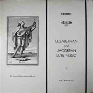 Stanley Buetens - Elizabethan And Jacobean Lute Music