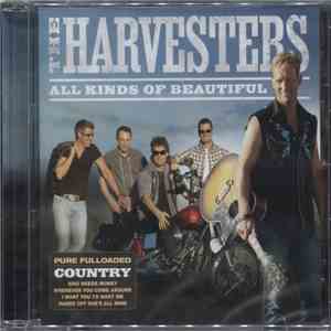 The Harvesters  - All Kinds Of Beautiful