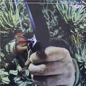 The Hunt  - The Thrill Of The Kill