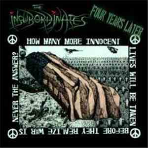 The Insubordinates - Four Years Later
