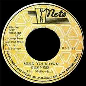 The Mellowlads - Mind Your Own Business