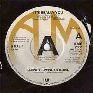 The Tarney/Spencer Band - It's Really You