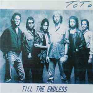 Toto - Till The Endless