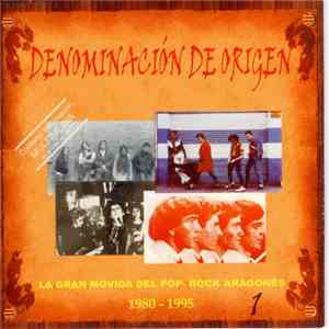 Various - Denominación De Origen. La Gran Movida Del Pop-Rock Aragonés Vol. ...