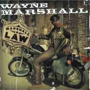 Wayne Marshall - Marshall Law