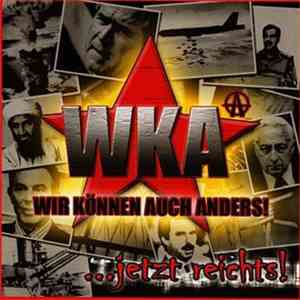 WKA - ... Jetzt Reichts!