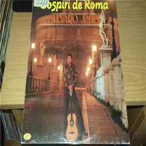 Alvaro Amici - Sospiri De Roma