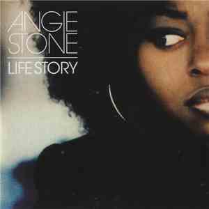 Angie Stone - Life Story