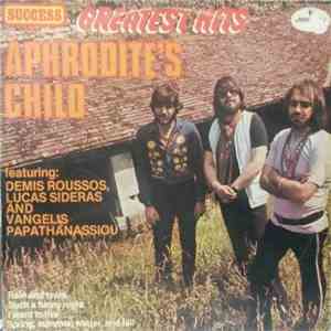 Aphrodite's Child - Greatest Hits