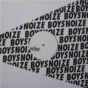 Boys Noize - Optic / He-Man