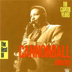 Cannonball Adderley - The Best Of Cannonball Adderley - The Capitol Years