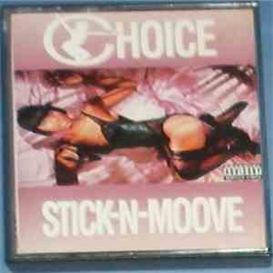Choice  - Stick-N-Moove
