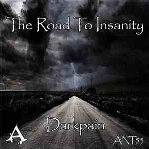Darkpain - The Road to Insanity