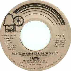 Dawn  Featuring Tony Orlando - Tie A Yellow Ribbon Round The Ole Oak Tree