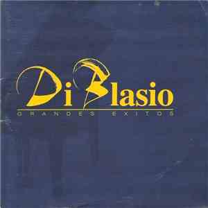 Di Blasio - Grandes Exitos