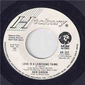 Don Gibson - Love Is A Lonesome Thing/Snap Your Fingers