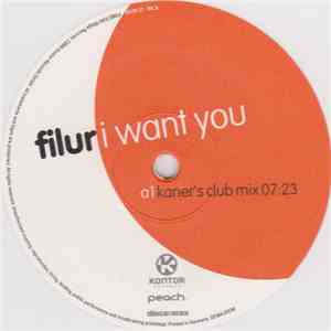 Filur - I Want You