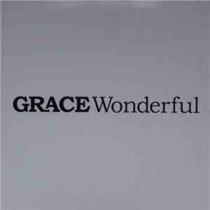Grace  - Wonderful