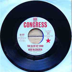 Hugh McCracken With The Funatics - You Blow My Mind / Buzz In My Head