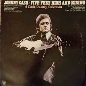 Johnny Cash - Five Feet High And Rising / A Cash Country Collection