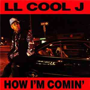 LL Cool J - How I'm Comin'