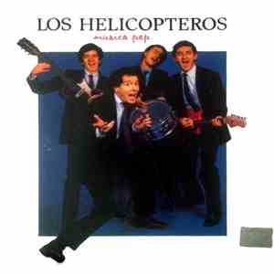 Los Helicópteros - Musica Pep