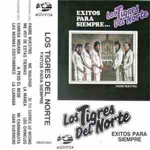 Los Tigres Del Norte - Padre Nuestro