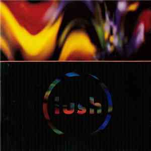 Lush - Gala