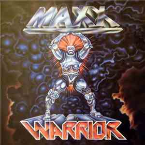 Maxx Warrior - Maxx Warrior