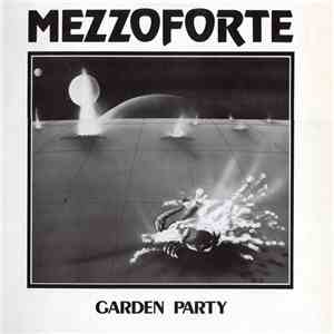 Mezzoforte - Garden Party