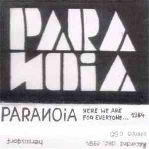Paranoia  - Here We Are For Everyone Who Needs A Kultband