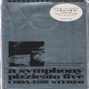 Pizzicato Five - A Symphony