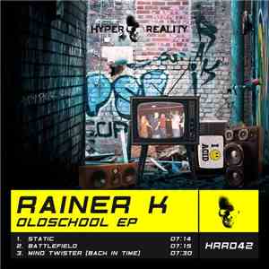 Rainer K - Oldschool EP