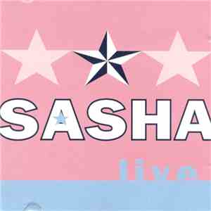 Sasha - Live Vol I