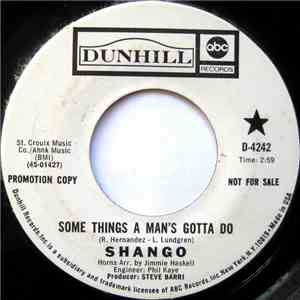 Shango  - Some Things A Man's Gotta Do / Walking In The Sunshine