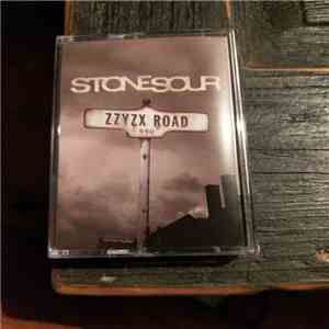 Stone Sour - ZZYZX Rd.