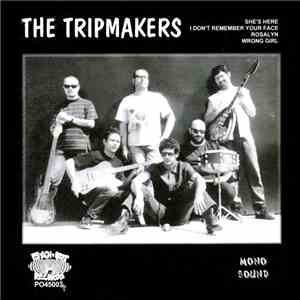 The Tripmakers - She's Here