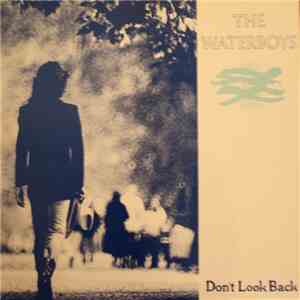The Waterboys - Don't Look Back