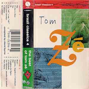 Tom Zé - Brazil Classics 4: The Best Of Tom Zé