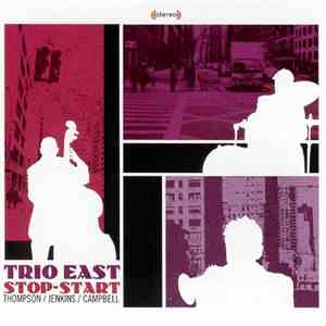 Trio East - Stop-Start
