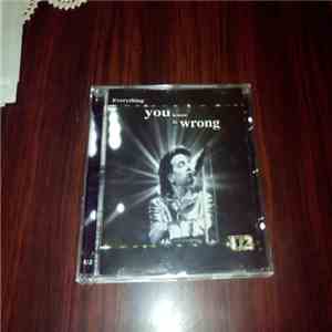 U2 - Everything You Know Is Wrong