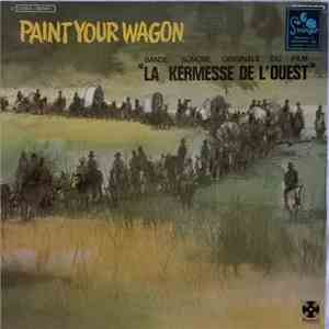 Various - Paint Your Wagon (Bande Originale Du Film)