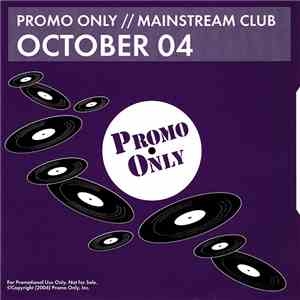 Various - Promo Only Mainstream Club: October 04