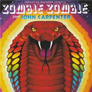 Zombie Zombie - Zombie Zombie Plays John Carpenter