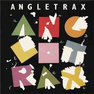 Angletrax - Things To Make And Do / Anorexia Nervosa