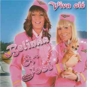 Belinda & José - Viva Olé