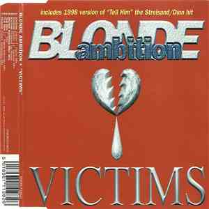 Blonde Ambition - Victims